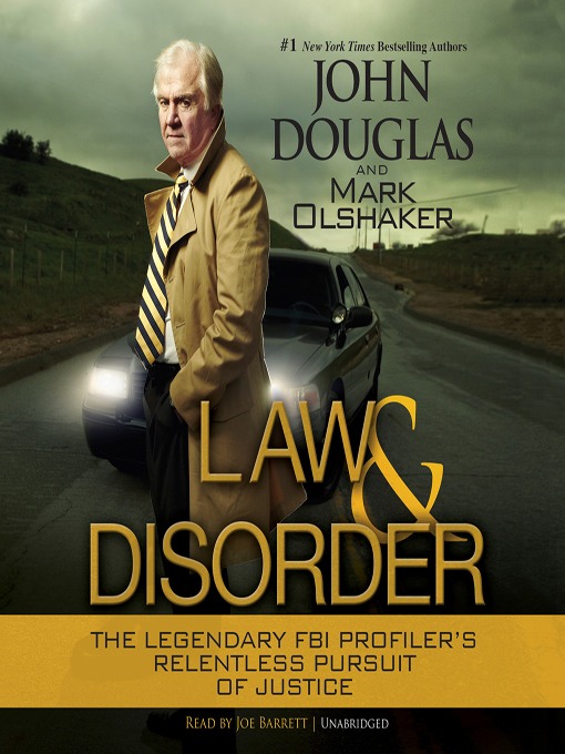 Title details for Law and Disorder by John E. Douglas - Wait list